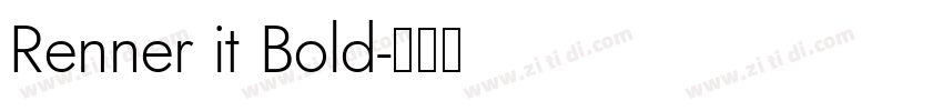 Renner it Bold字体转换